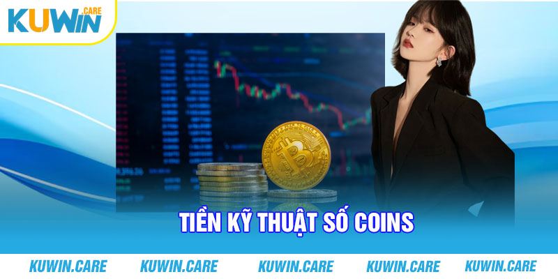 Tiền kỹ thuật số Coins